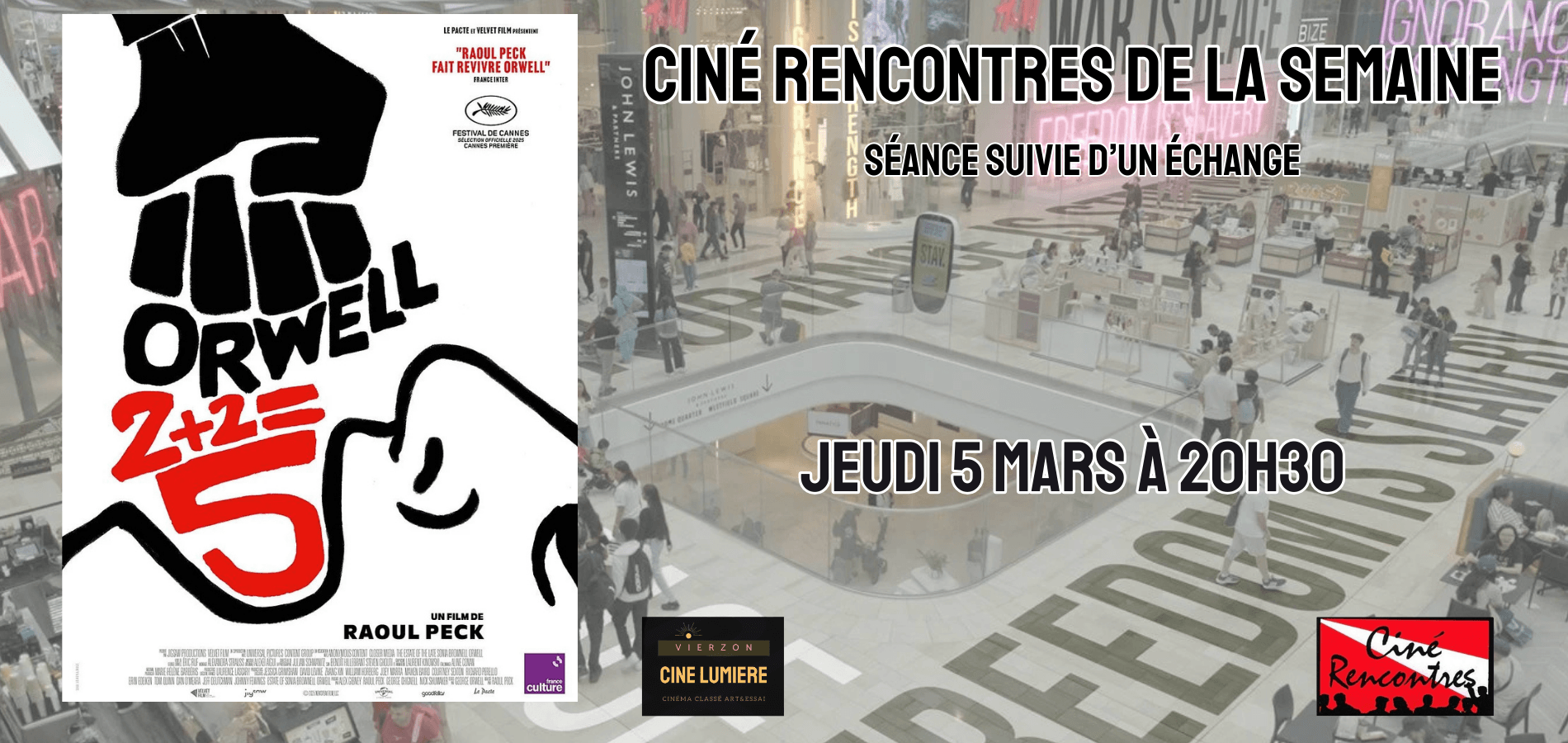 actualité ORWELL CINE RENC